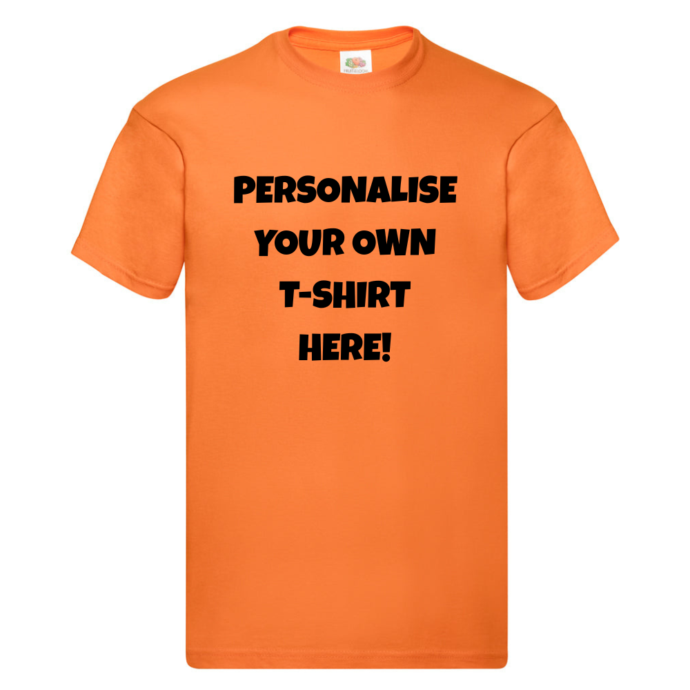 Fully Personalised Orange UNISEX Tshirt - Create Your Design - Perham Prints