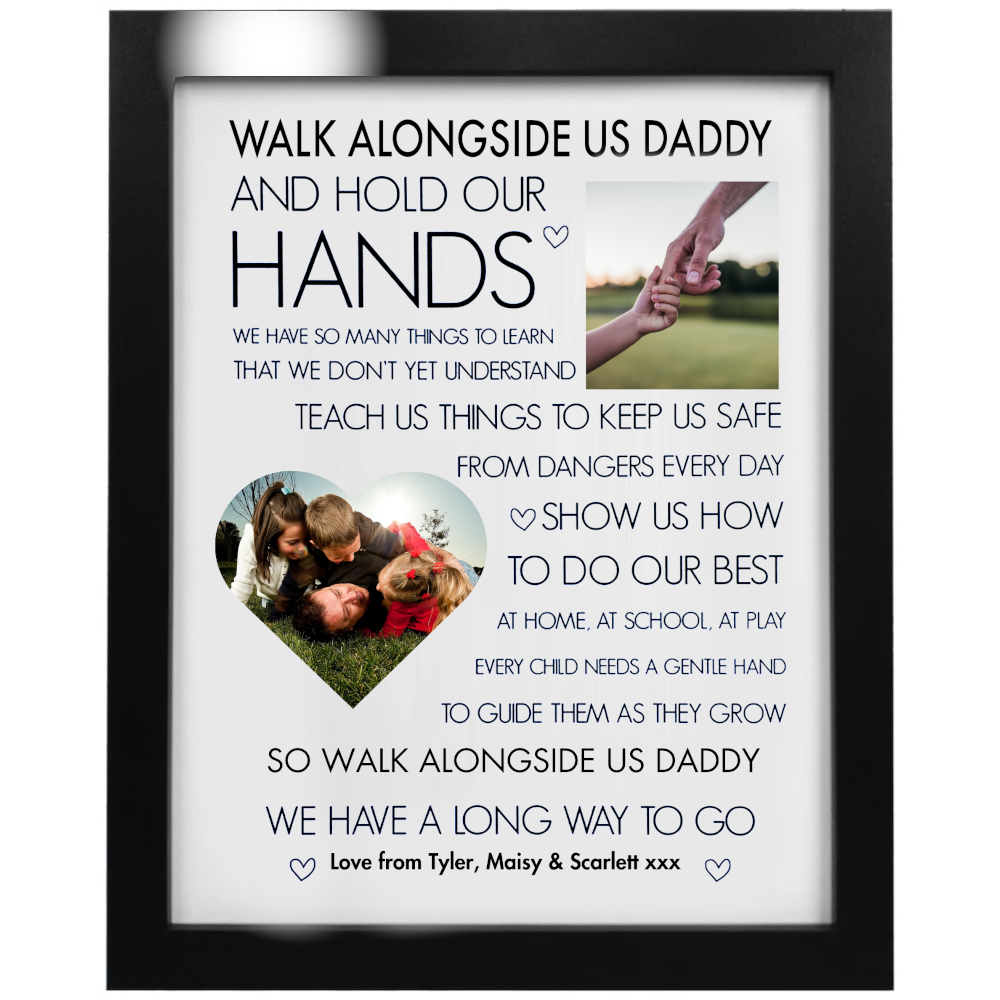 Personalised Walk Alongside Me Daddy Poem Personalised Photo Frame - Perham Prints