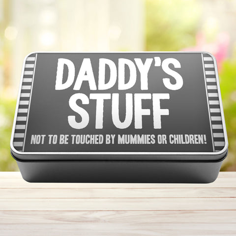 Buy grey Daddys Stuff Not To Be Touched By Mummies Or Children Storage Rectangle Tin