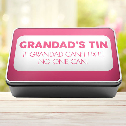Buy pink Grandad&#39;s Tin If Grandad Can&#39;t Fix It No One Can Tin Storage Rectangle Tin