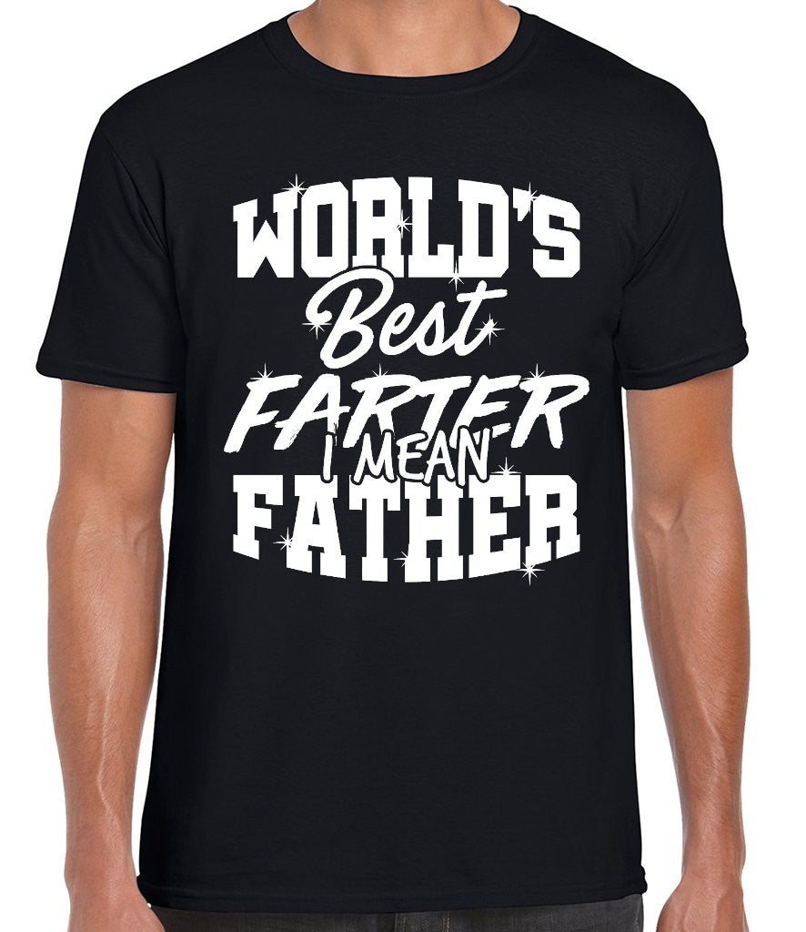 World's Greatest Farter I Mean Father Black Gildan Tshirt - Perham Prints