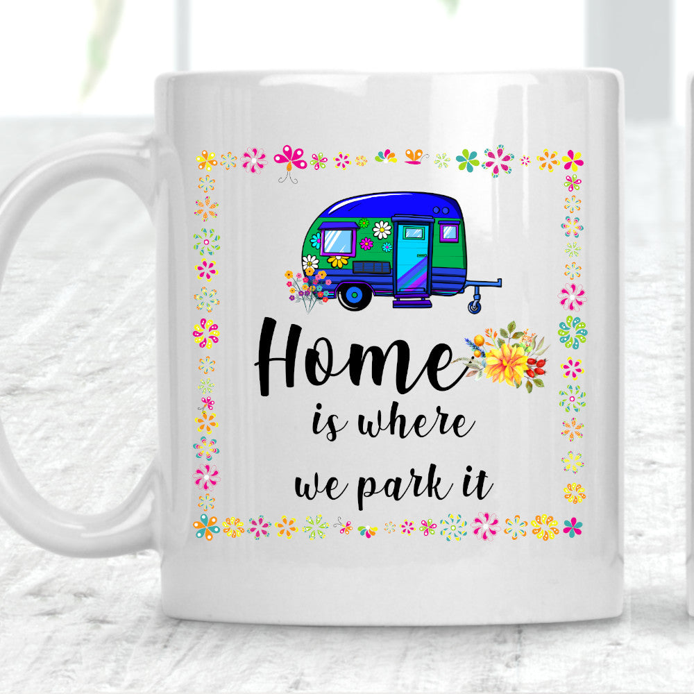 Personalised Caravan Camper Van Home Is Where We Park It Cup Mug - Perham Prints