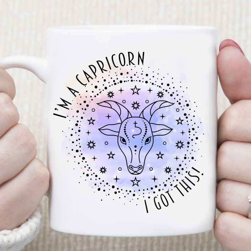 I'm A Capricorn I Got This Star Sign Zodiac Custom Mug - Perham Prints