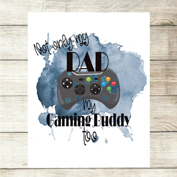 Not Only My Dad My Gaming Buddy Too Xbox Style Custom Photo Card - Perham Prints