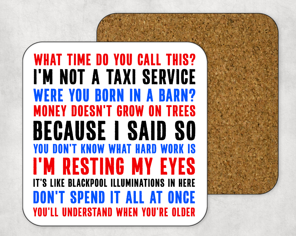 Popular Parent Sayings Quotes Custom Printed Coaster - Perham Prints