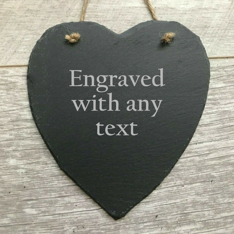 Hanging Heart Slate Plaque engraved personalised with text
