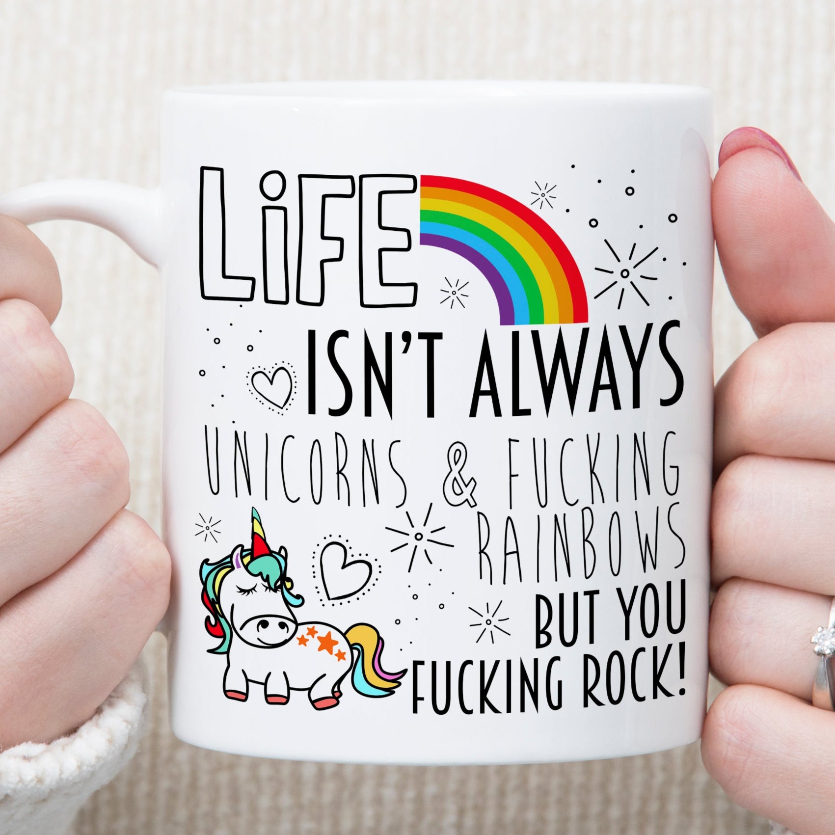 Life Isn't Always Rainbows & Unicorns But You've Got This Cup Mug - Perham Prints