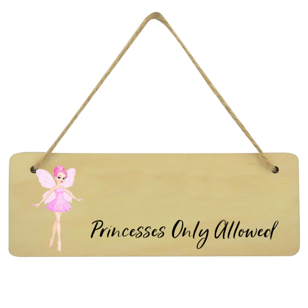 Princesses Only Allowed Custom Plaque - Perham Prints
