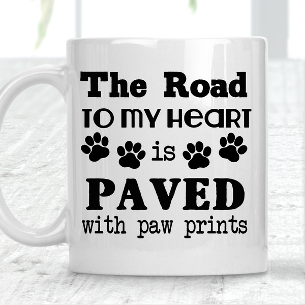 The Road To My Heart Is Paved With Paw Prints Mug Dog Lover - 1
