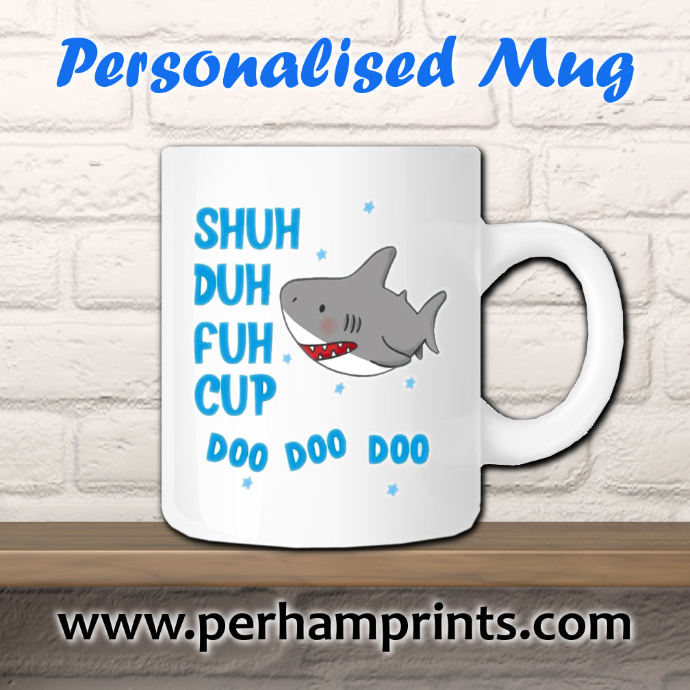 Baby Shark Mug Shu Dah Fuh Cup - Perham Prints