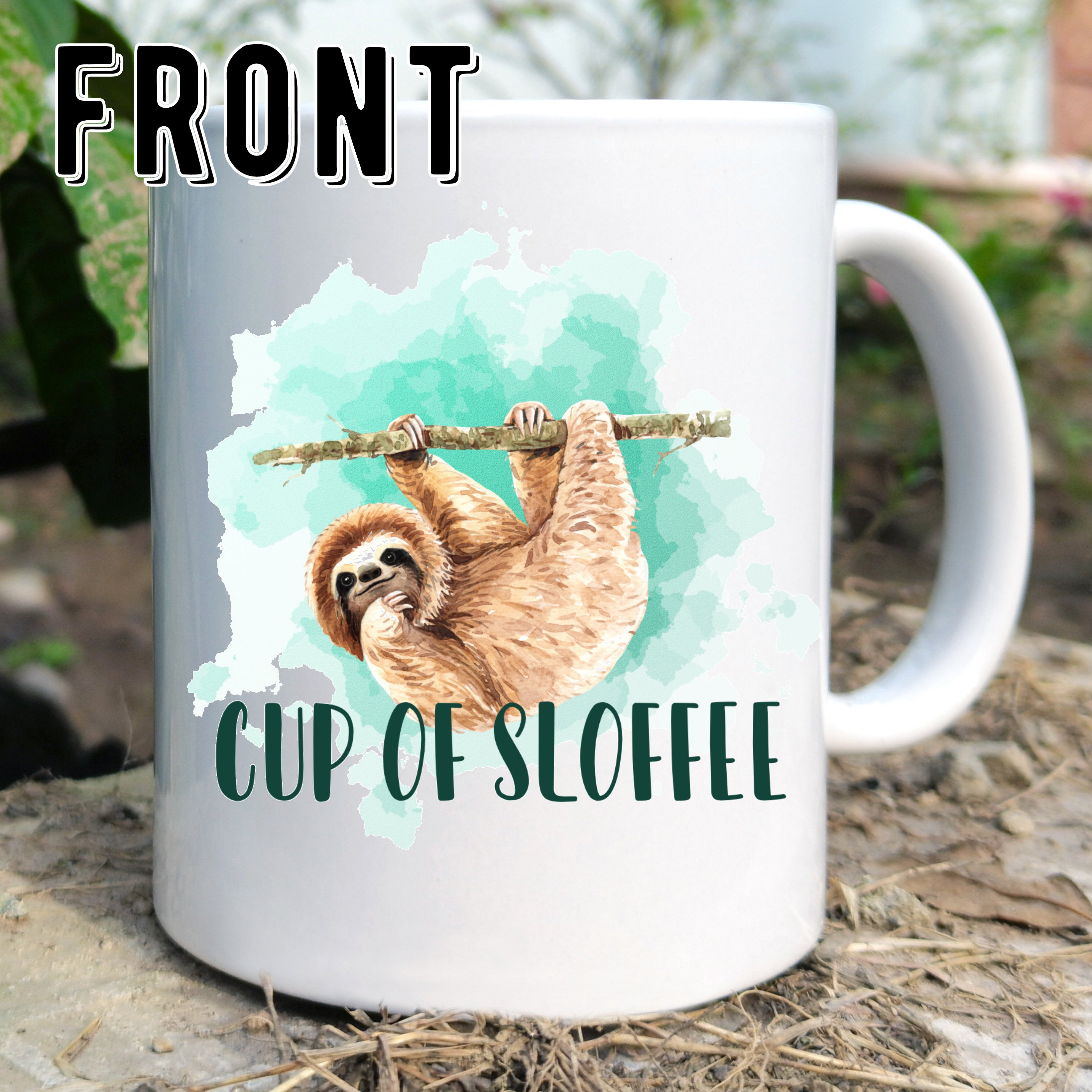 Sloth Cup Of Sloffee Custom Mug - Perham Prints