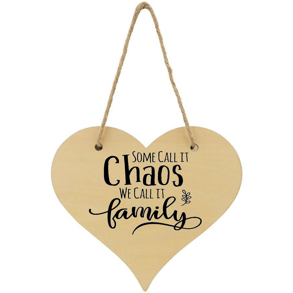 Some Call It Chaos We Call It Family Plaque - Perham Prints
