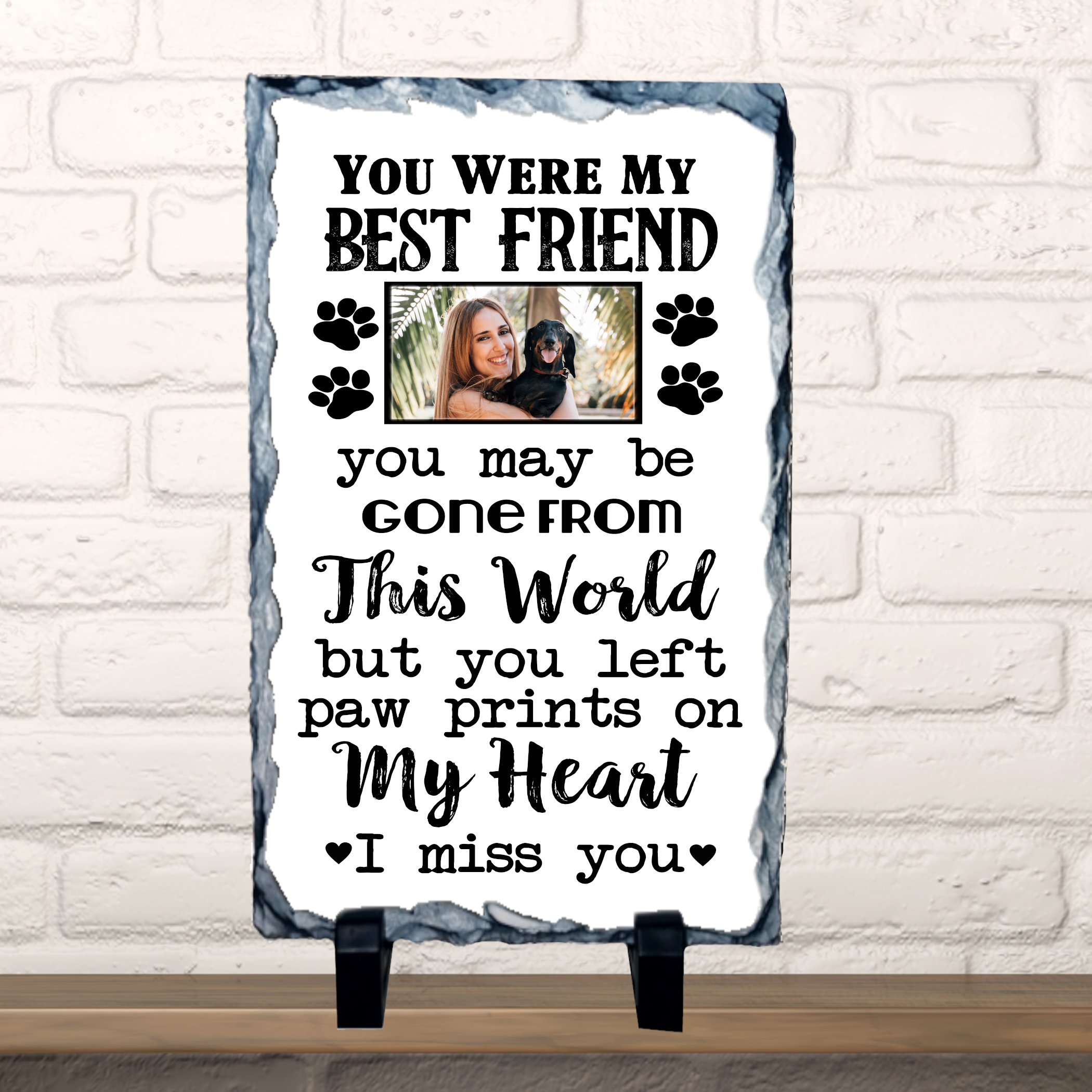 Personalised You Were My Best Friend Photo Slate Memorial Dog Lover - Perham Prints