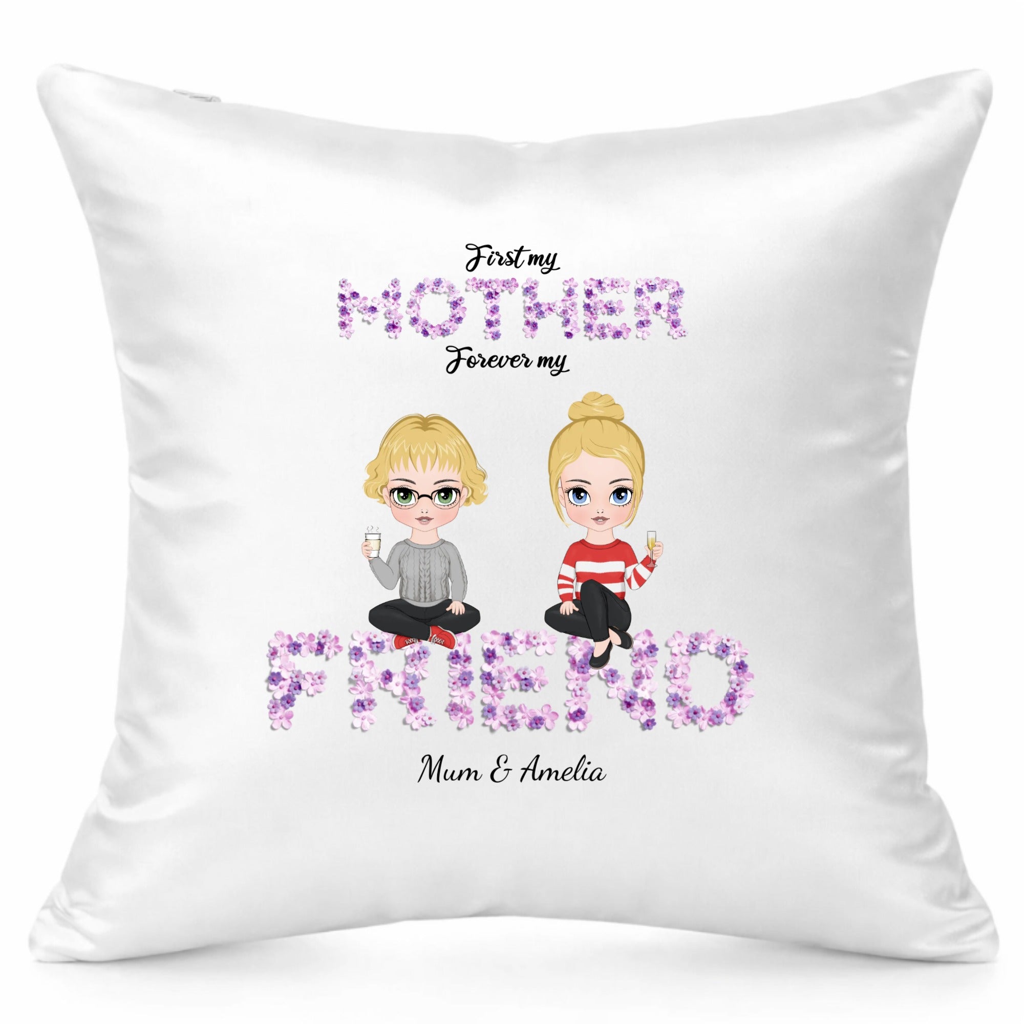 First My Mother Forever My Friend Personalised Character Cushion