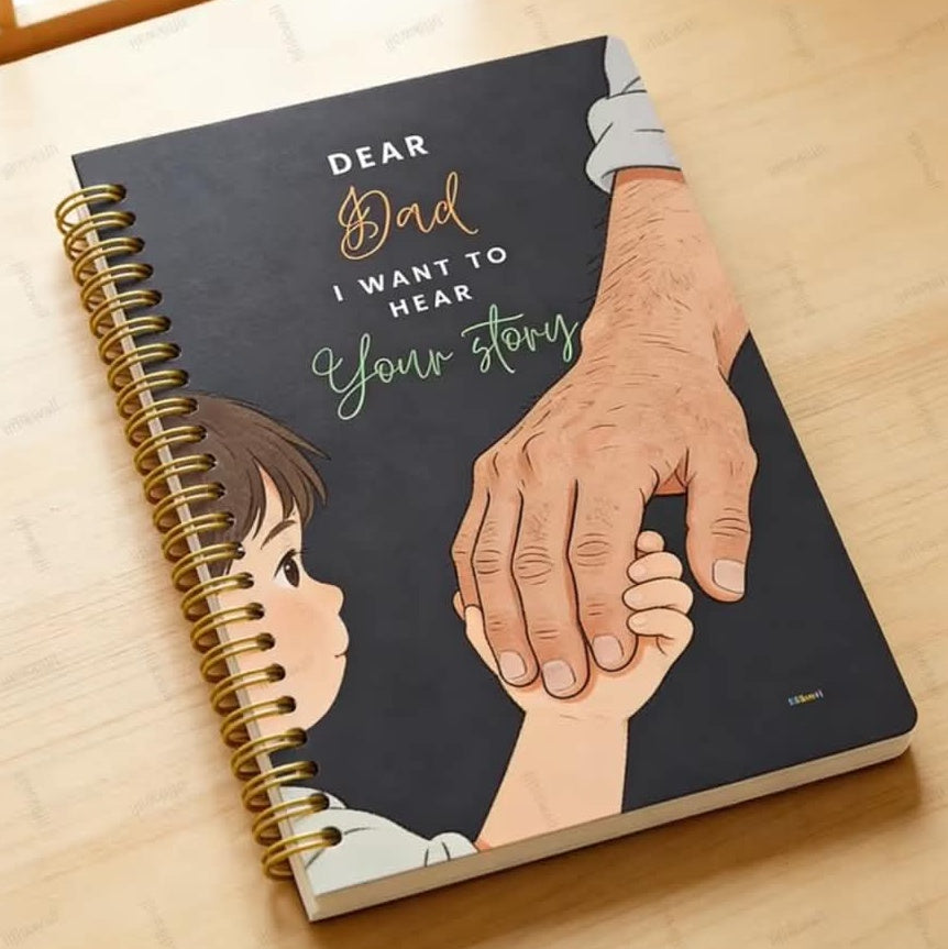Dear Dad, I Want to Hear Your Story – Guided Memory Journal for Fathers