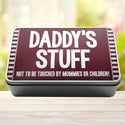 Daddys Stuff Not To Be Touched By Mummies Or Children Storage Rectangle Tin - 5
