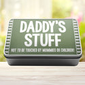 Daddys Stuff Not To Be Touched By Mummies Or Children Storage Rectangle Tin - 12