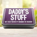 Daddys Stuff Not To Be Touched By Mummies Or Children Storage Rectangle Tin - 10