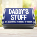 Daddys Stuff Not To Be Touched By Mummies Or Children Storage Rectangle Tin - 1