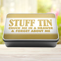 Stuff Tin Chuck Me In A Drawer And Forget About Me Storage Rectangle Tin - 5