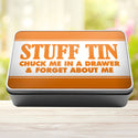 Stuff Tin Chuck Me In A Drawer And Forget About Me Storage Rectangle Tin - 1