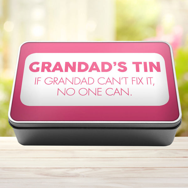 Grandad's Tin If Grandad Can't Fix It No One Can Tin Storage Rectangle Tin - 8