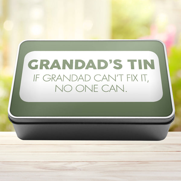 Grandad's Tin If Grandad Can't Fix It No One Can Tin Storage Rectangle Tin - 12