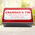 Grandad's Tin If Grandad Can't Fix It No One Can Tin Storage Rectangle Tin - 10