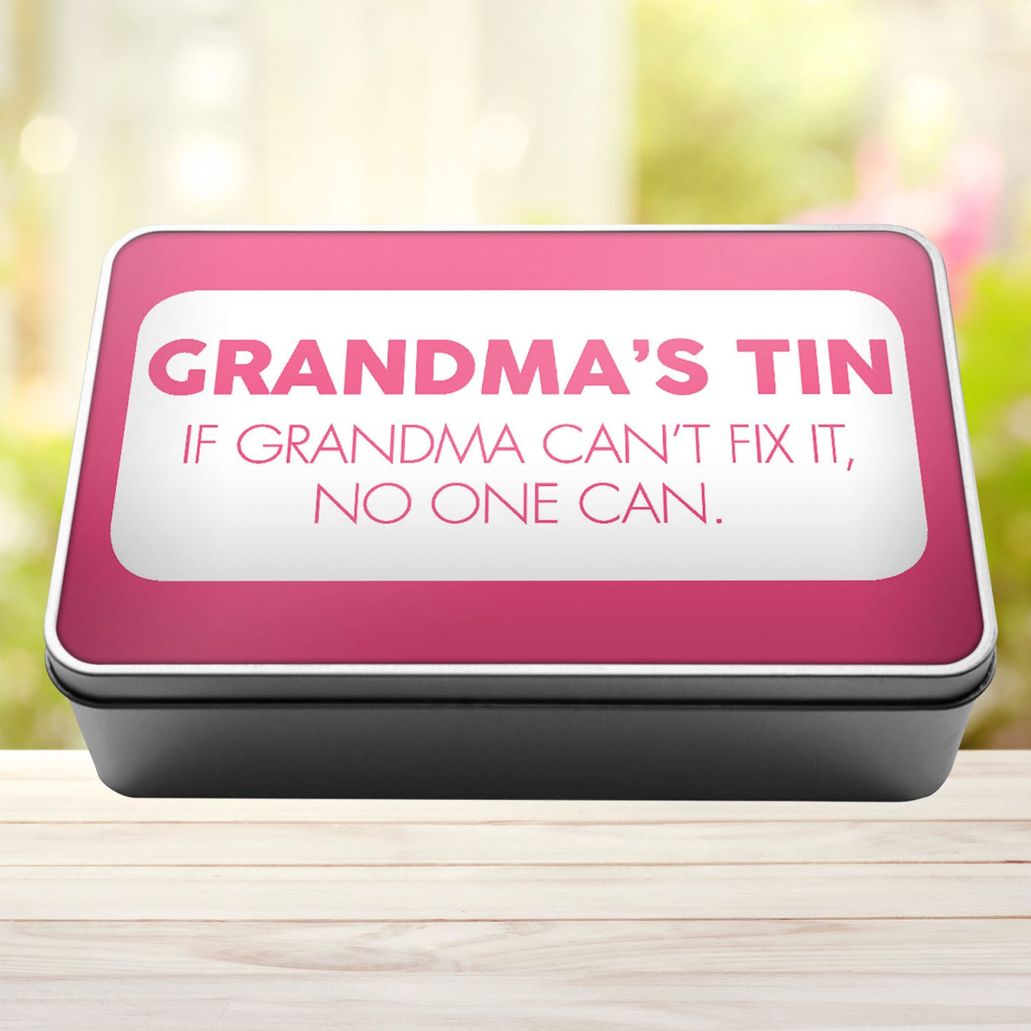 Grandma's Tin If Grandma Can't Fix It No One Can Tin Storage Rectangle Tin