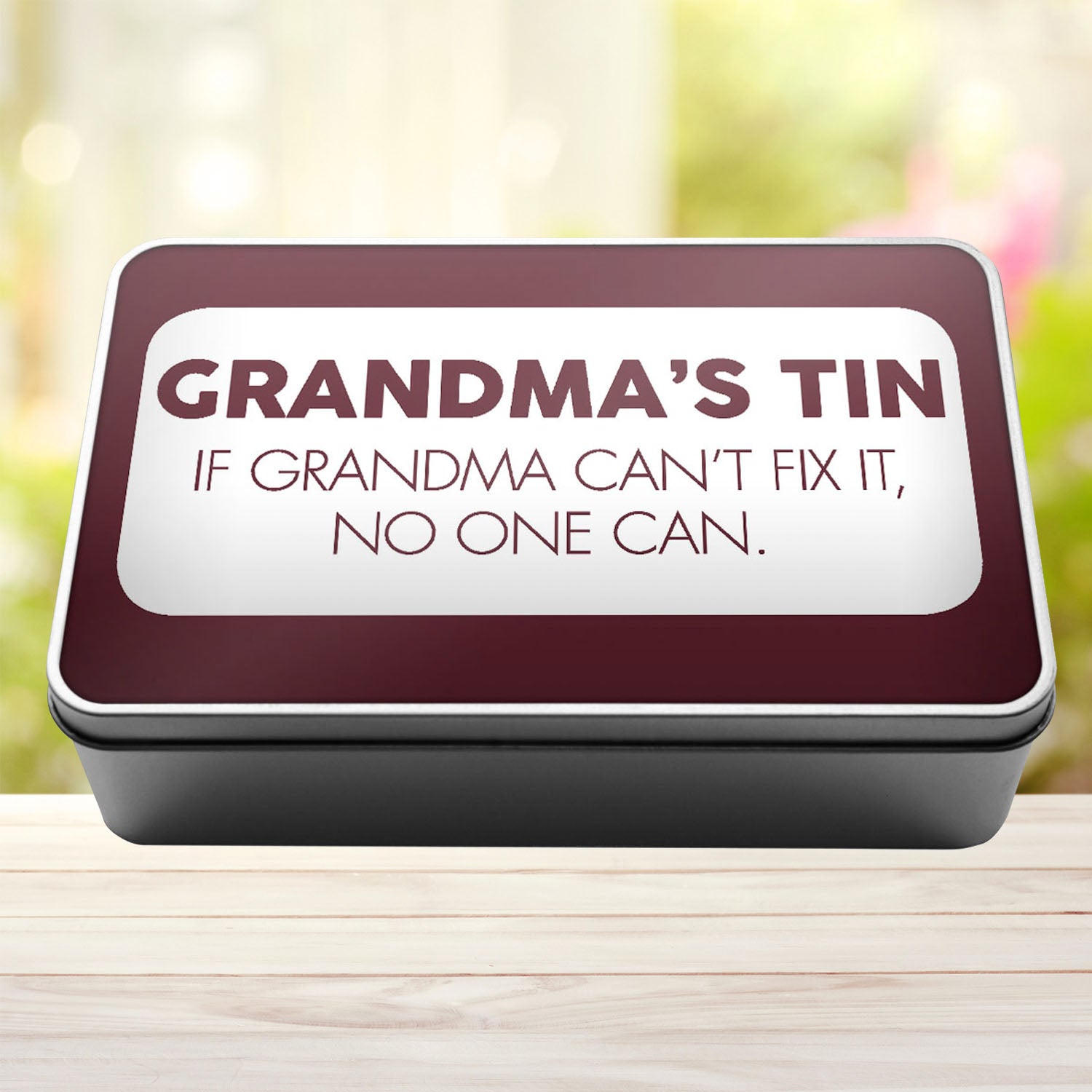 Grandma's Tin If Grandma Can't Fix It No One Can Tin Storage Rectangle Tin