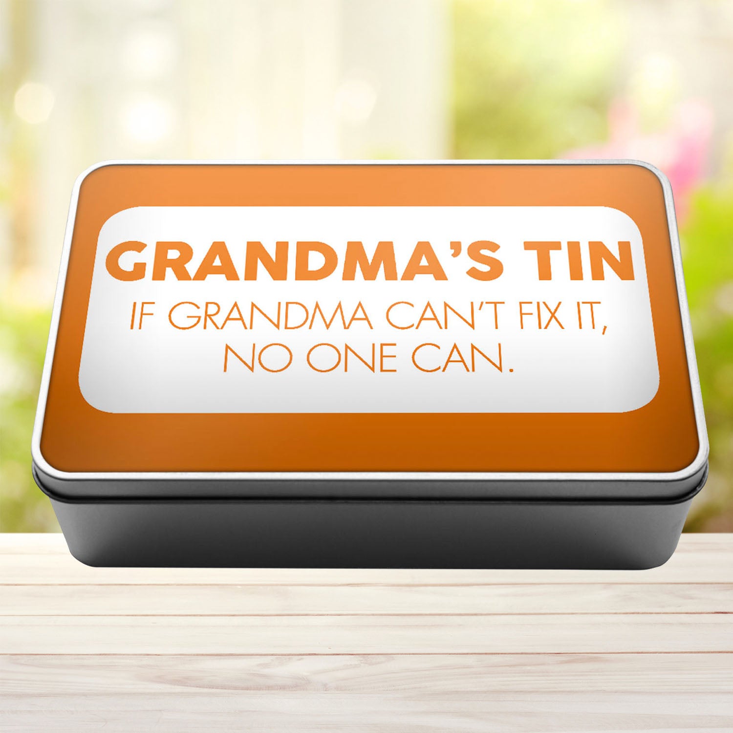 Grandma's Tin If Grandma Can't Fix It No One Can Tin Storage Rectangle Tin