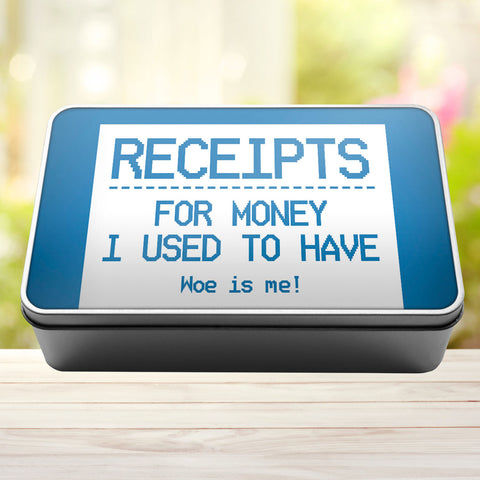 Buy sky-blue Receipts For Money I Used To Have Woe Is Me Tin Storage Rectangle Tin