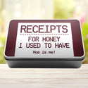 Receipts For Money I Used To Have Woe Is Me Tin Storage Rectangle Tin - 3