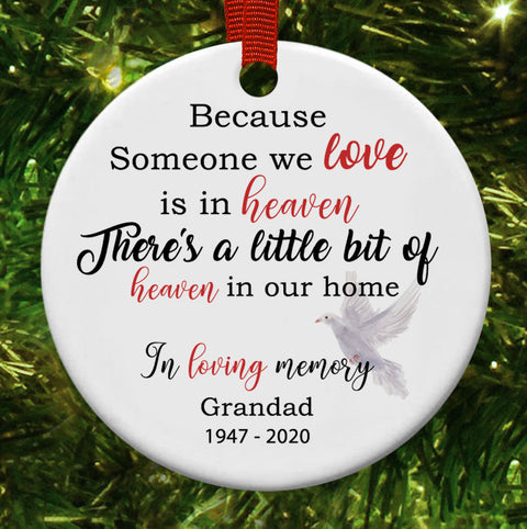 Personalised Because Someone We Love Is In Heaven Christmas Decoration