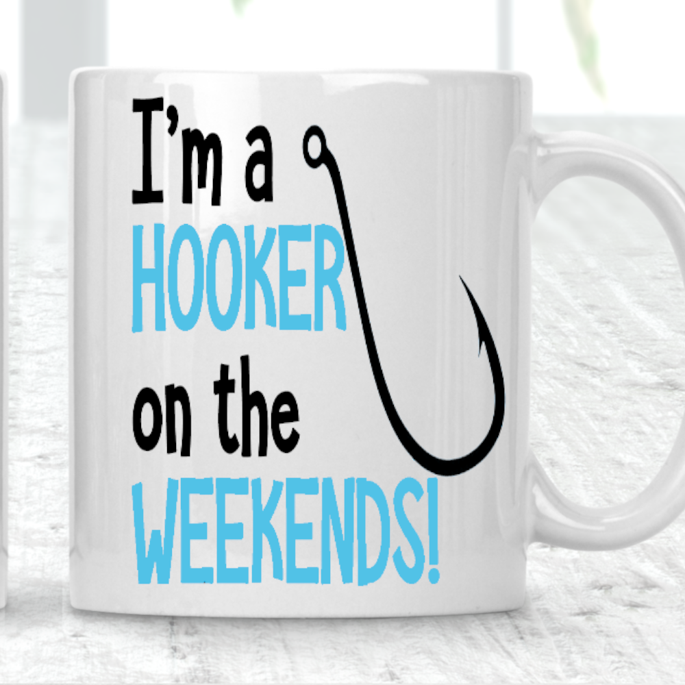 I'm A Hooker On The Weekends Fisher Personalised Photo Cup Mug