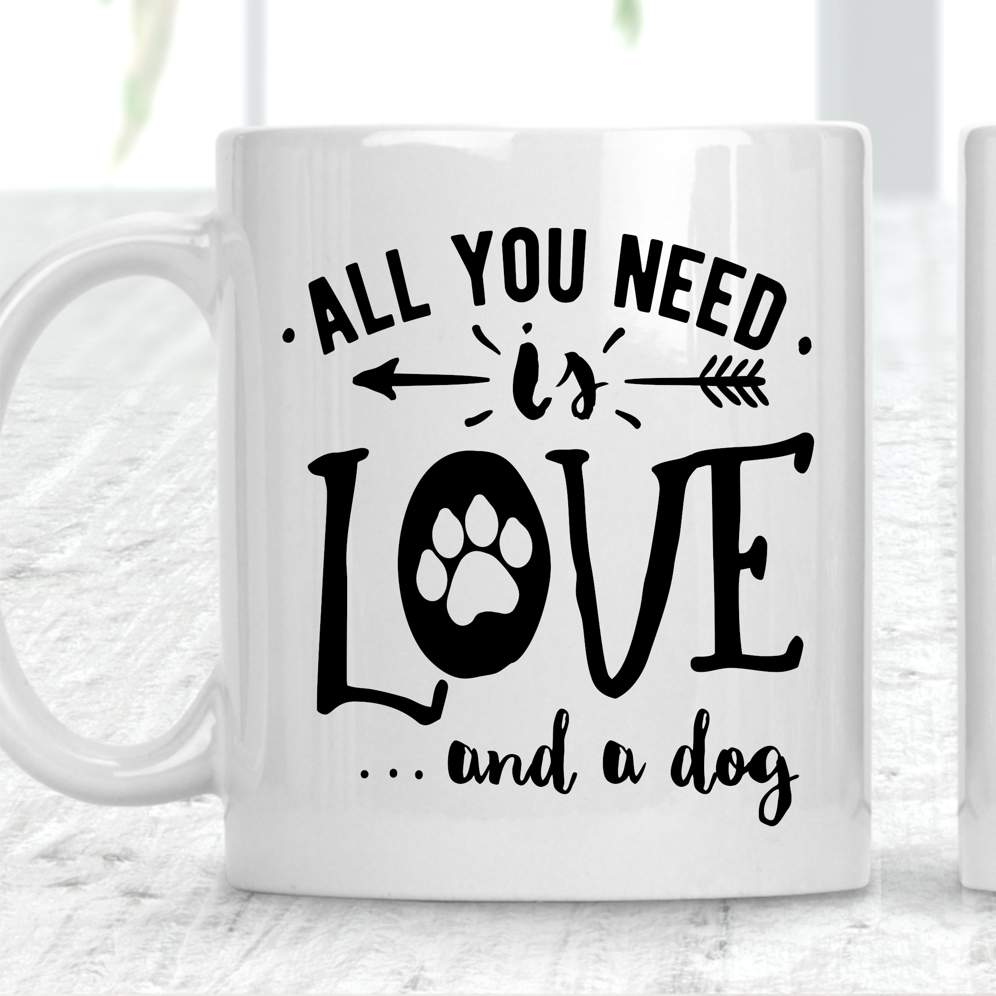 All You Need Is Love And A Dog Mug Dog Lover | Perham Prints