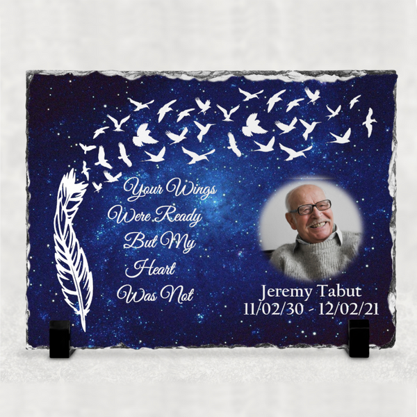 Personalised Memorial Photo Slate Your Wings Were Ready But My Hearts Were Not Colourful Design - 1
