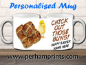Easter Cup/Mug - Chick Out Those Buns! - 1