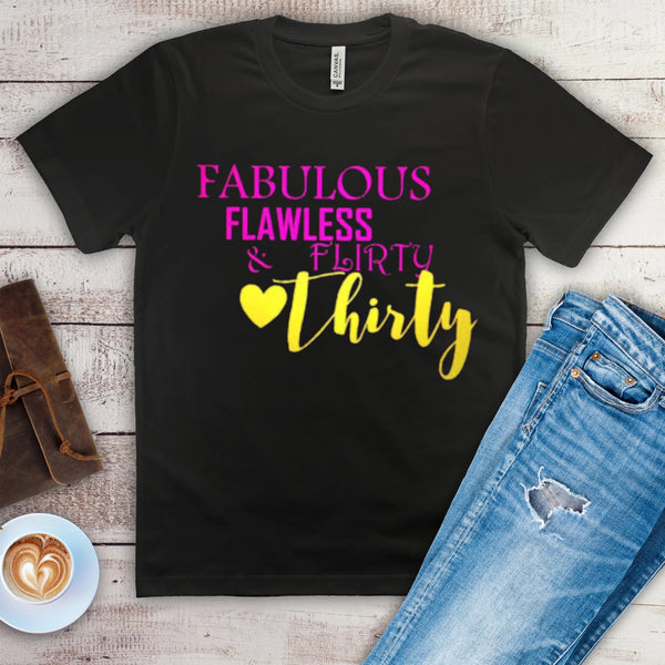 Flawless and Thirty Personalised Birthday Tshirt - 1