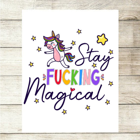 Stay F*cking Magical Adult Gift Custom Photo Card