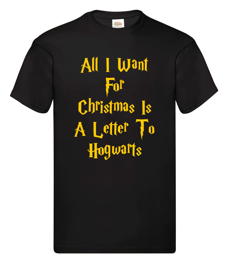 All I Want For Christmas Is A Letter To Hogwarts Black Gildan Tshirt - Perham Prints
