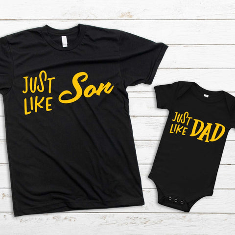 Matching Tshirts Father (Dad) Just Like Son Just Like Dad