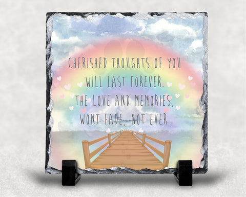 Rainbow Themed Pet Dog Memorial Slate Cherished Thoughts Of You Will Last Forever