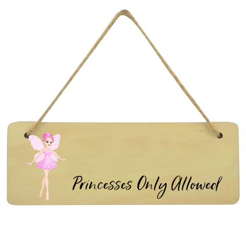 Princesses Only Allowed Custom Plaque