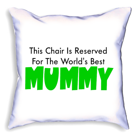 Personalised Reserved For Mummy Cushion