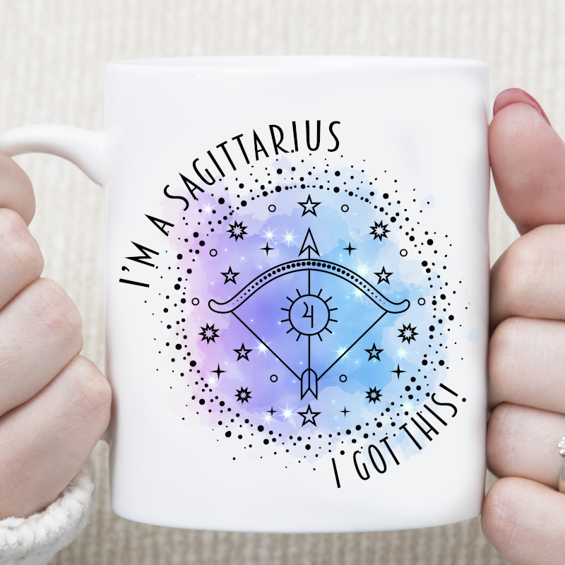 I'm A Sagittarius I Got This Star Sign Zodiac Custom Mug - Perham Prints