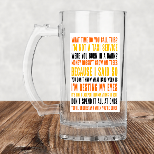 Popular Parent Sayings Quotes Tumbler Photo Beer Glass With Handle - 4