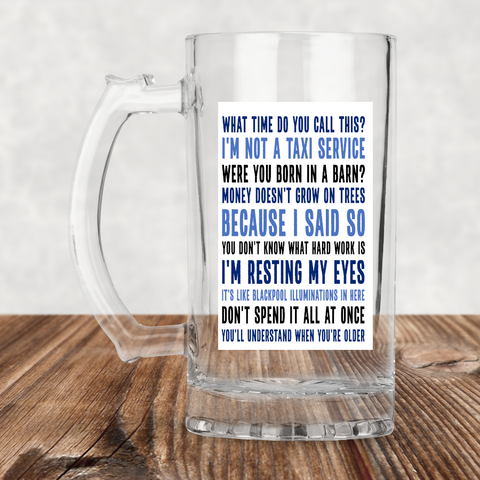 Popular Parent Sayings Quotes Tumbler Photo Beer Glass With Handle - 0